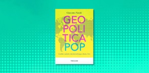 Geopolitica pop