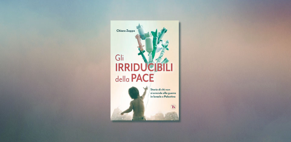 Gli irriducibili della pace